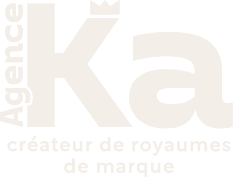Agence Ka - créateur de royaumes de marque